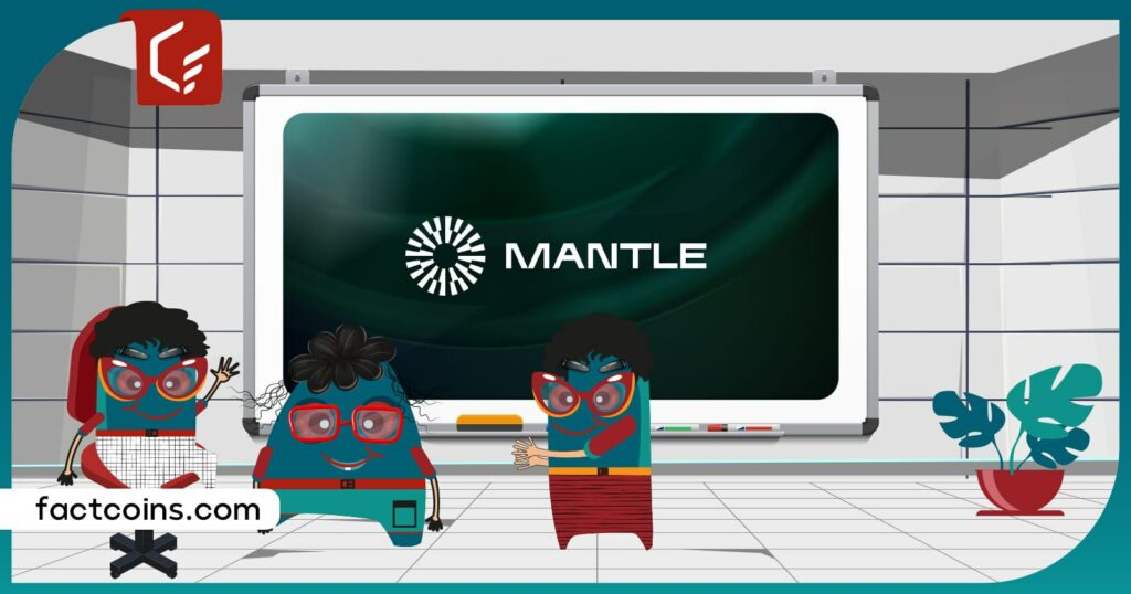 شبکه منتل (Mantle Network) چیست؟ آشنایی با توکن MNT